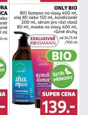 Rossmann Only bio šampon, kondicioner, sérum, maska nabídka