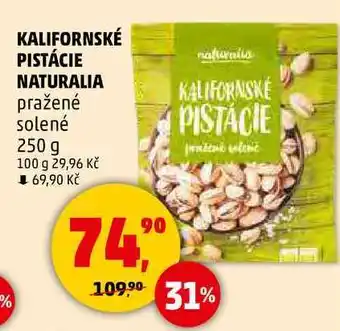 Penny Market KALIFORNSKÉ PISTÁCIE NATURALIA pražené solené, 250 g nabídka