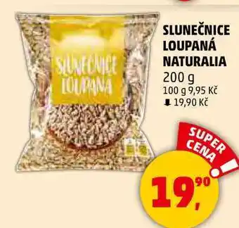 Penny Market SLUNEČNICE LOUPANÁ NATURALIA, 200 g nabídka