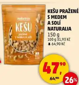 Penny Market KEŠU PRAŽENÉ S MEDEM A SOLÍ NATURALIA, 150 g nabídka