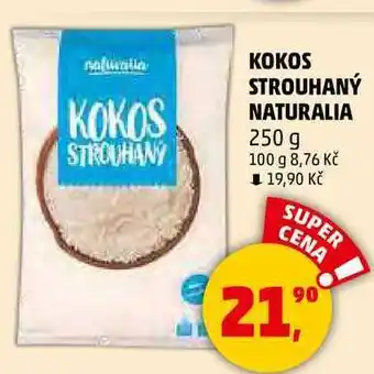 Penny Market KOKOS STROUHANÝ NATURALIA, 250 g nabídka