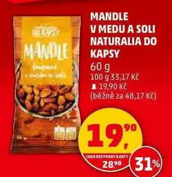 Penny Market KMANDLE V MEDU A SOLI NATURALIA DO KAPSY, 60 g nabídka