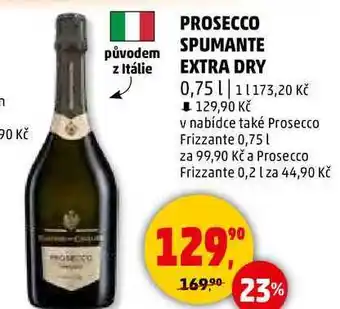 Penny Market PROSECCO SPUMANTE EXTRA DRY, 0,75 l nabídka