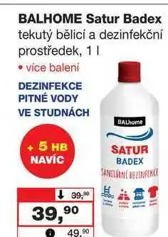 Barvy a laky drogerie BALHOME Satur Badex tekutý bělící a dezinfekční prostředek 1l nabídka