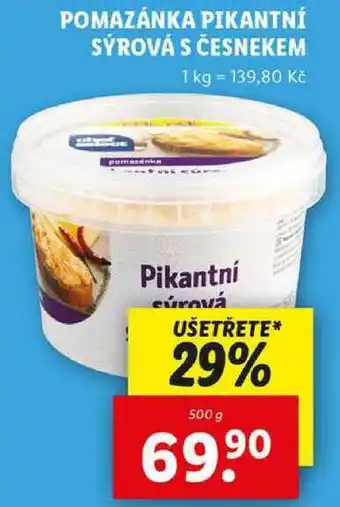 Lidl POMAZÁNKA PIKANTNÍ SÝROVÁ S ČESNEKEM, 500 g nabídka