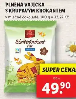 Lidl PLNĚNÁ VAJÍČKA S KRUPAVÝM KROKANTEM, 150 g nabídka