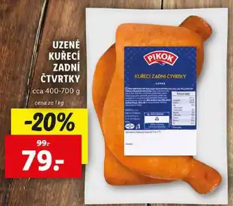 Lidl UZENÉ KUŘECÍ ZADNÍ ČTVRTKY, cena za 1 kg nabídka