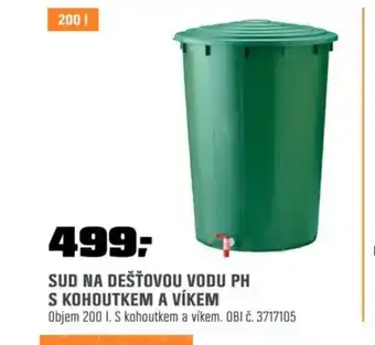 OBI Sud na dešťovou vodu PH s kohoutkem a víkem nabídka