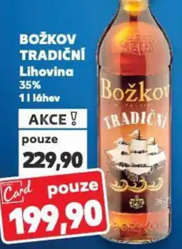Kaufland BOŽKOV TRADIČNÍ Lihovina 35% nabídka