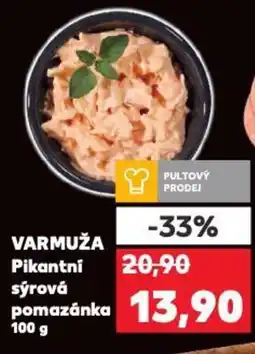 Kaufland Varmuža Pikantní sýrová pomazánka nabídka