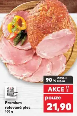 Kaufland Premium rolovaná plec nabídka