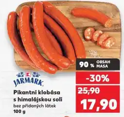 Kaufland Pikantní klobása s himalájskou solí bez přidaných látek nabídka