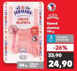 Kaufland JARMARK Uzená slanina nabídka