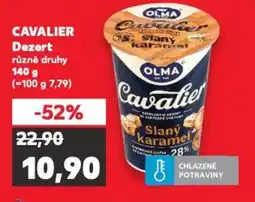 Kaufland CAVALIER Dezert nabídka