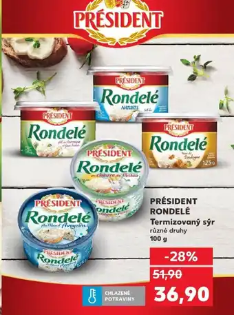 Kaufland PRESIDENT Rondele nabídka