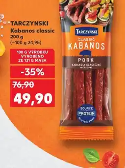 Kaufland *TARCZYNSKI Kabanos classic nabídka