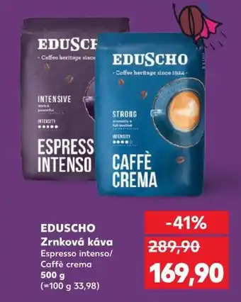 Kaufland EDUSCHO Zrnková káva Espresso intenso/ Caffè crema nabídka