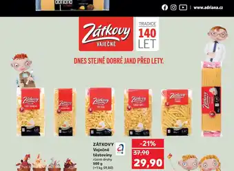 Kaufland Zátkovy Vaječné těstoviny nabídka