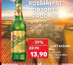 Kaufland ZLATÝ BAŽANT Pivo nabídka