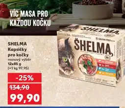 Kaufland SHELMA Kapsičky pro kočky masový nabídka