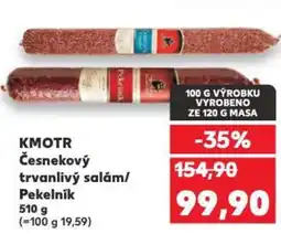 Kaufland KMOTR Česnekový trvanlivý salám/ nabídka