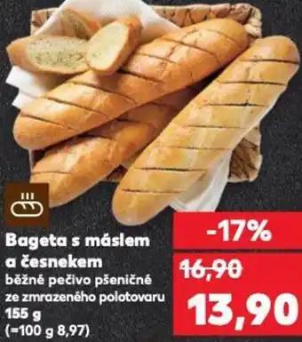 Kaufland Bageta s máslem a česnekem nabídka