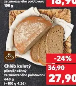 Kaufland Chléb kulatý pšeničnožitný nabídka