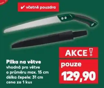 Kaufland Pilka na větve vhodná pro větve nabídka