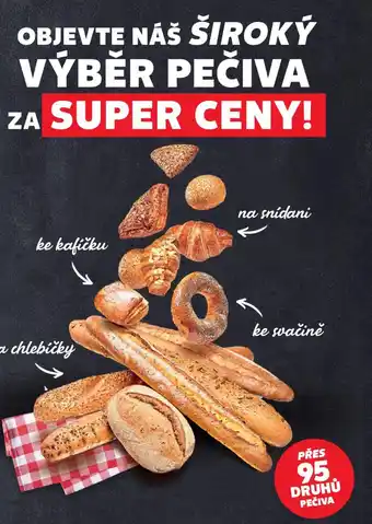 Kaufland OBJEVTE NÁŠ ŠIROKÝ VÝBĚR PEČIVA nabídka