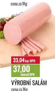 Ratio VÝROBNÍ SALÁM cena za 1Kg nabídka