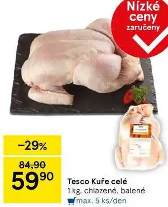 Tesco Tesco Kuře celé, 1 kg. chlazené, balené nabídka