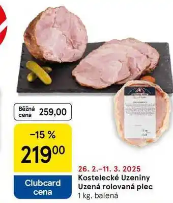 Tesco Kostelecké Uzeniny Uzená rolovaná plec, 1 kg. balená nabídka