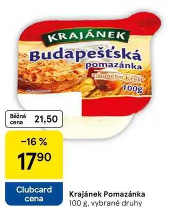 Tesco Krajánek Pomazánka, 100 g. vybrané druhy nabídka