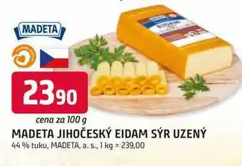 Trefa MADETA JIHOČESKÝ EIDAM SÝR UZENÝ 44% tuku, 100g nabídka