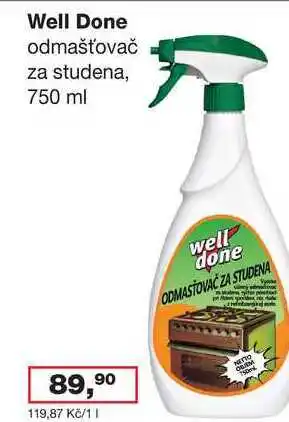 Ráj drogerie Well Done odmašťovač za studena, 750 ml nabídka