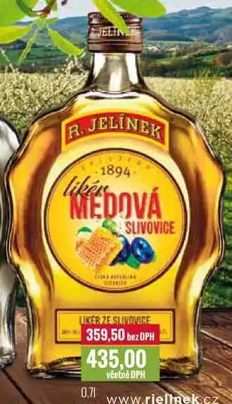 Ratio R. JELÍNEK SLIVOVICE MEDOVÁ SLIVOVICE 0,7l nabídka