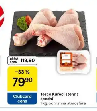 Tesco Kuřecí stehna spodní nabídka