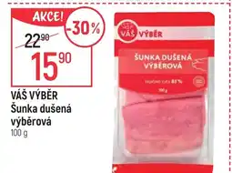 Globus VÁŠ VÝBĚR Šunka dušená výběrová nabídka