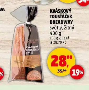 Penny Market Breadway kváskový tousťáček nabídka