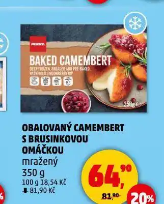 Penny Market Obalovaný camembert s brusinkovou omáčkou nabídka