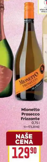 Billa Mionetto Prosecco Frizzante 0,75l nabídka