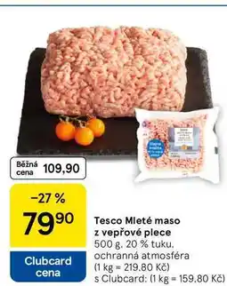 Tesco Tesco Mleté maso z vepřové plece, 500 g nabídka