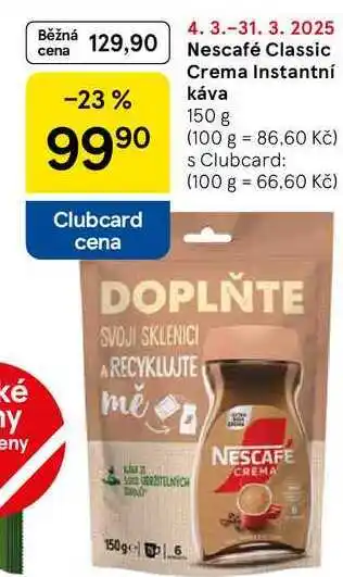 Tesco Nescafé Classic Crema Instantní káva, 150 g nabídka