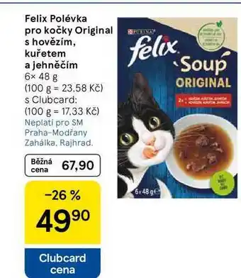 Tesco Felix Polévka pro kočky Original s hovězím, kuřetem a jehněčím, 6x 48 g nabídka