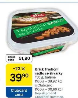 Tesco Brick Tradiční sádlo se škvarky, 130 g. balené nabídka