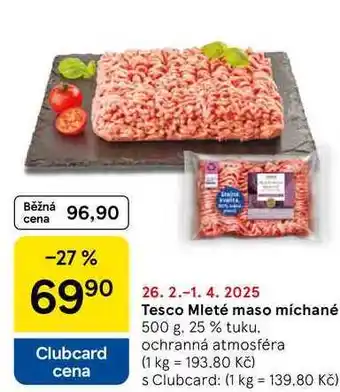 Tesco Tesco Mleté maso míchané, 500 g, 25% tuku. ochranná atmosféra nabídka