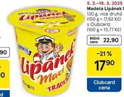 Tesco Madeta Lipánek, 130 g, více druhů nabídka