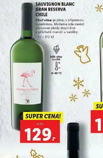 Lidl Sauvignon blanc gran reserva chile nabídka