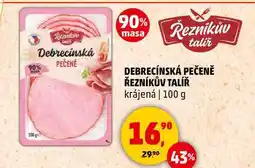 Penny Market DEBRECÍNSKÁ PEČENĚ ŘEZNÍKŮV TALÍŘ krájená, 100 g nabídka