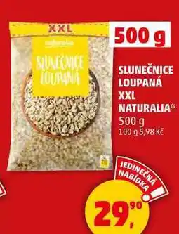 Penny Market SLUNEČNICE LOUPANÁ XXL NATURALIA, 500 g nabídka